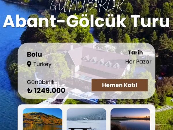 Abant-Gölcük Turu