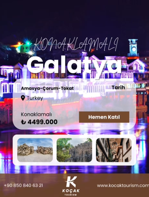 1 Gece Konaklamalı Galatya Turu